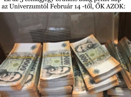 Ez az 5 csillagjegy brutális adag pénzt kap az Univerzumtól Február 14 -től, ŐK AZOK: