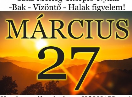 Kos - Bika - Ikrek-Rák-Oroszlán-Szűz-Mérleg-Skorpió-Nyilas-Bak - Vízöntő - Halak figyelem!Hatalmas változást hoz a HOLNAPI nap!HOLNAPI horoszkóp (KEDD)