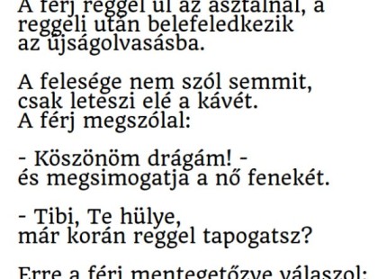 A férj ül az asztalnál, a reggeli után belefeledkezik az újságolvasásba