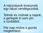 A nászutasok kivesznek egy falusi vendégszobát, és napokig ki sem mozdulnak