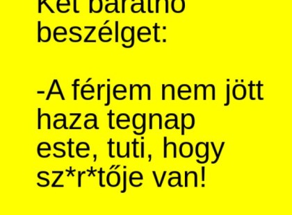 A férjem nem jött haza tegnap este