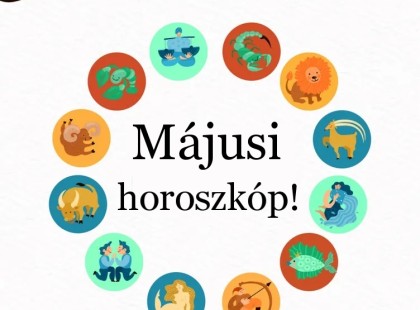 Itt a 2024-es májusi horoszkóp: Kos - Bika - Ikrek-Rák-Oroszlán-Szűz-Mérleg-Skorpió-Nyilas-Bak - Vízöntő - Halak figyelem! !Nekik sikerekben ,boldogságban gazdag május lesz ...