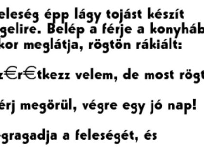 A feleség lágy tojást készít a férjének