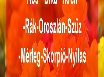 2024.08.25-VASÁRNAP Mai horoszkóp:Kos - Bika - Ikrek-Rák-Oroszlán-Szűz-Mé rleg-Skorpió-Nyilas-Bak - Vízöntő - Halak figyelem!