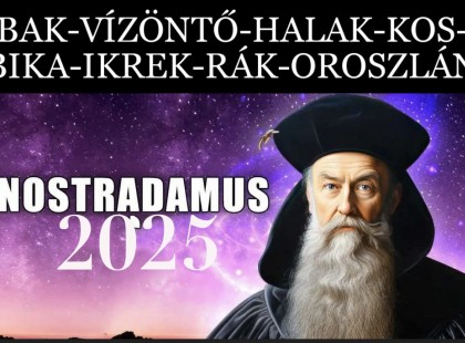 Nostradamus jóslata 8 csillagjegynek is fontos üzenetet tartogat 2025 első felére!
