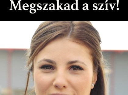 Szívbemarkoló hír érkezett Sallai Nóráról !