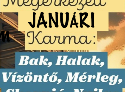 Januári Karma Jóslat: Nézd meg, mit tartogat számodra az év első hónapja!