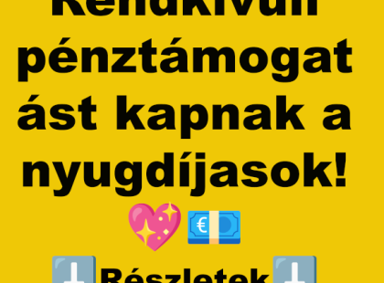 Most érkezett!Rendkívüli pénztámogatást és megdöbbentő visszamenőleges nyugdíjemelkedés jöhet 2025-ben: ezek az új összegek, amiket a magyar nyugdíjasok kaphatnak !