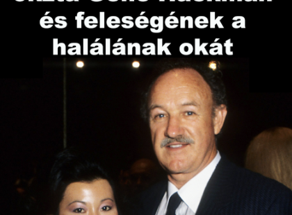 Kiderült Gene Hackman és feleségének a halálának oka