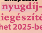 Elképesztő nyugdíj-kiegészítés jöhet 2025-ben: ezek az új összegek, amiket a magyar nyugdíjasok kaphatnak !
