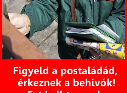 Figyeld a postaládád, érkeznek a behívók! Ezt kell tenned, ha megkapod!