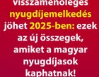 A magasabb infláció miatt újabb emelés várható a nyugdíjaknál
