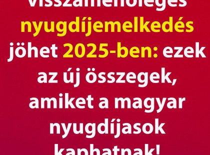 A magasabb infláció miatt újabb emelés várható a nyugdíjaknál