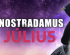 Nostradamus jóslata 8 csillagjegynek is fontos üzenetet tartogat JÚLIUSÁRA!