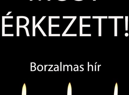 Borzalmas hír jött ma reggelre– tegnap éjszaka örökre lehunyta szemét… Gyászba borult az egész MAGYARORSZÁG!hatalmas név távozott közülünk! Cikk a hozzászólásoknál >>>