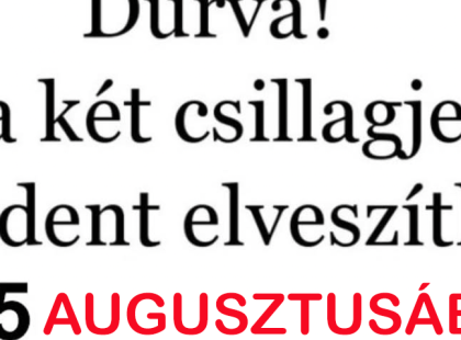 Durva! Ez a két csillagjegy mindent elveszíthet 2026 AUGUSZTUSÁBAN!