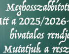 Meghosszabbított félév! Itt a 2025/2026-os tanév hivatalos rendje >>> Mutatjuk a részleteket!”