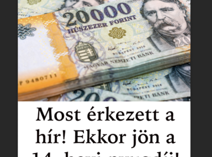 Most érkezett a hír! Jön a 14. havi nyugdíj!