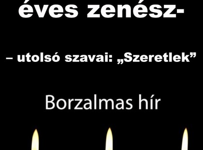 utolsó szavai: „Szeretlek”-Fiával a karjában halt meg békésen a 42 éves zenész, akit mindenki szeretett –