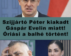 💥 KITÖRT A BOTRÁNY!Szijjártó Péter kiakadt Gáspár Evelin miatt! Óriási a balhé történt!