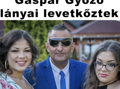 Gáspár Győző lányai levetkőztek – – Ennél bombázóbbak nem is lehetnének!!!