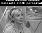 Kamerafelvétel került elő Jákli Mónika halálos balesete előtti percekről