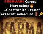Megérkezett a FEBRUÁRI Karma jóslat: Kos - Bika - Ikrek - Rák - Oroszlán - Szűz - Mérleg - Skorpió - Nyilas - Bak - Vízöntő - Halak figyelem ⚠️⚠️ Cikk a hozzászólásoknál olvasható!