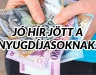 Ez sok nyugdíjasnak segítség lehet: Ön is kaphat 8 000 Ft nyugdíjemelést 2026-ban! Mutatjuk, hogyan kell igényelni 💰👵👴