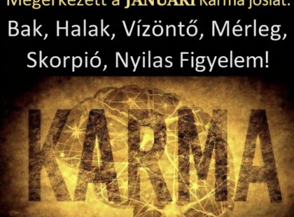 Megérkezett a JANUÁRI Karma jóslat: Kos - Bika - Ikrek - Rák - Oroszlán - Szűz - Mérleg - Skorpió - Nyilas - Bak - Vízöntő - Halak figyelem ⚠️⚠️ Cikk a hozzászólásoknál olvasható!