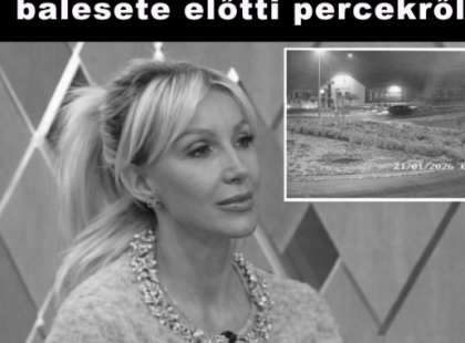 Kamerafelvétel került elő Jákli Mónika halálos balesete előtti percekről
