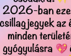 2026-ban ezek a csillagjegyek az élet minden területén gyógyulásra 💖 és gazdagságra 💰 számíthatnak!