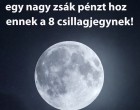 🌕 Telihold Pénzhoroszkóp – A Hold fényében most megvilágosodik a pénzügyeid útja! Olvasd el, hogyan hat a telihold a csillagjegyed anyagi helyzetére! 💰