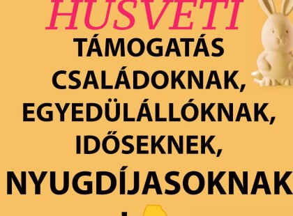 Itt az évi egyszeri húsvéti támogatás – készpénzben vagy utalvány formájában! ??
