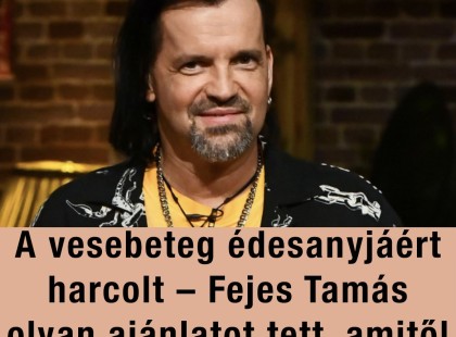 A vesebeteg édesanyjáért harcolt – Fejes Tamás olyan ajánlatot tett, amitől elnémult a stúdió!!