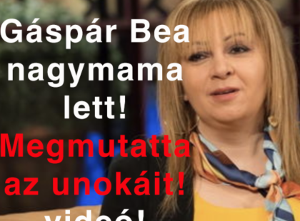 Büszke nagymama: Gáspár Bea megmutatta „unokáit