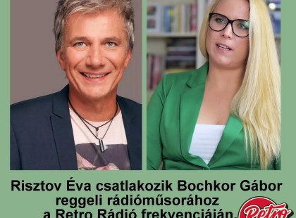 Új korszak a reggeli rádiózásban: Risztov Éva csatlakozik Bochkor Gáborhoz