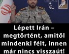 Irán bejelentése - Óriási fordulat a háboruban