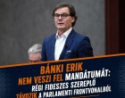 Bánki Erik nem veszi fel mandátumát: régi fideszes szereplő távozik a parlamenti frontvonalból