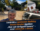 Kiszúrt kerekek Hatvanpusztán – lezárt nyomozás, nyitva maradt kérdések