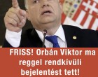 🔴 FRISS! 1 Perce érkezett ! Orbán Viktor ma reggel rendkívüli bejelentést tett! Ez lesz, ha tetszik ,ha nem!! 👇 Cikk a hozzászólásoknál >>>