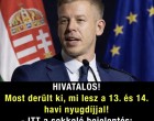 HIVATALOS! Felrobbant Magyarország! EBBEN a pillanatban jött Magyar Pétertől! Végleg eldőlt a 13 és 14-ik havi nyugdíj sorsa! - ITT a sokkoló bejelentés:
