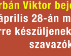 Orbán Viktor bejelentése: április 28-án megteszi, erre készüljenek a Fidesz szavazók