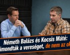 Vereség után mikrofon mögött: Kocsis Máté és Németh Balázs podcastja inkább magyarázat lett, mint szembenézés