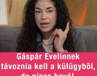 Gáspár Evelinnek távoznia kell a külügyből, de nincs hová!