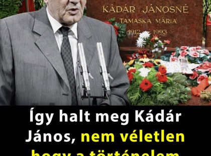Így halt meg Kádár János, nem véletlen hogy a történelem könyvek hallgatnak róla! ????? ? ?????́???́??́?????́?!