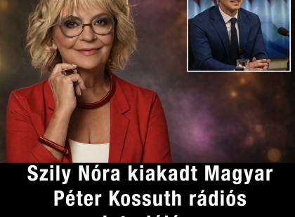 Szily Nóra kiakadt Magyar Péter Kossuth rádiós interjúján: döbbenetes dolgot mondott