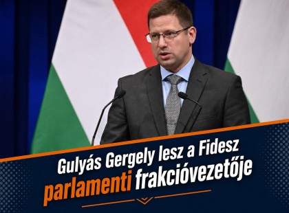 Megalakult az új Fidesz-frakció: Gulyás Gergely vezeti a 44 fős képviselőcsoportot