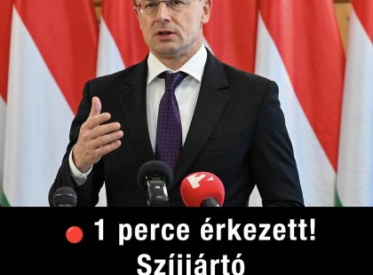 ? Rendkívüli hír érkezett: Szíjjártó megszólalt ma reggel