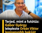 Terjed, mint a futótűz: Gábor György leleplezte Orbán Viktor legnagyobb bakiját. Cikk a hozzászólásoknál! >>>