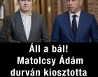 Áll a bál! Matolcsy Ádám durván kiosztotta Magyar Pétert !👇 A cikk a hozzászólásoknál olvasható!